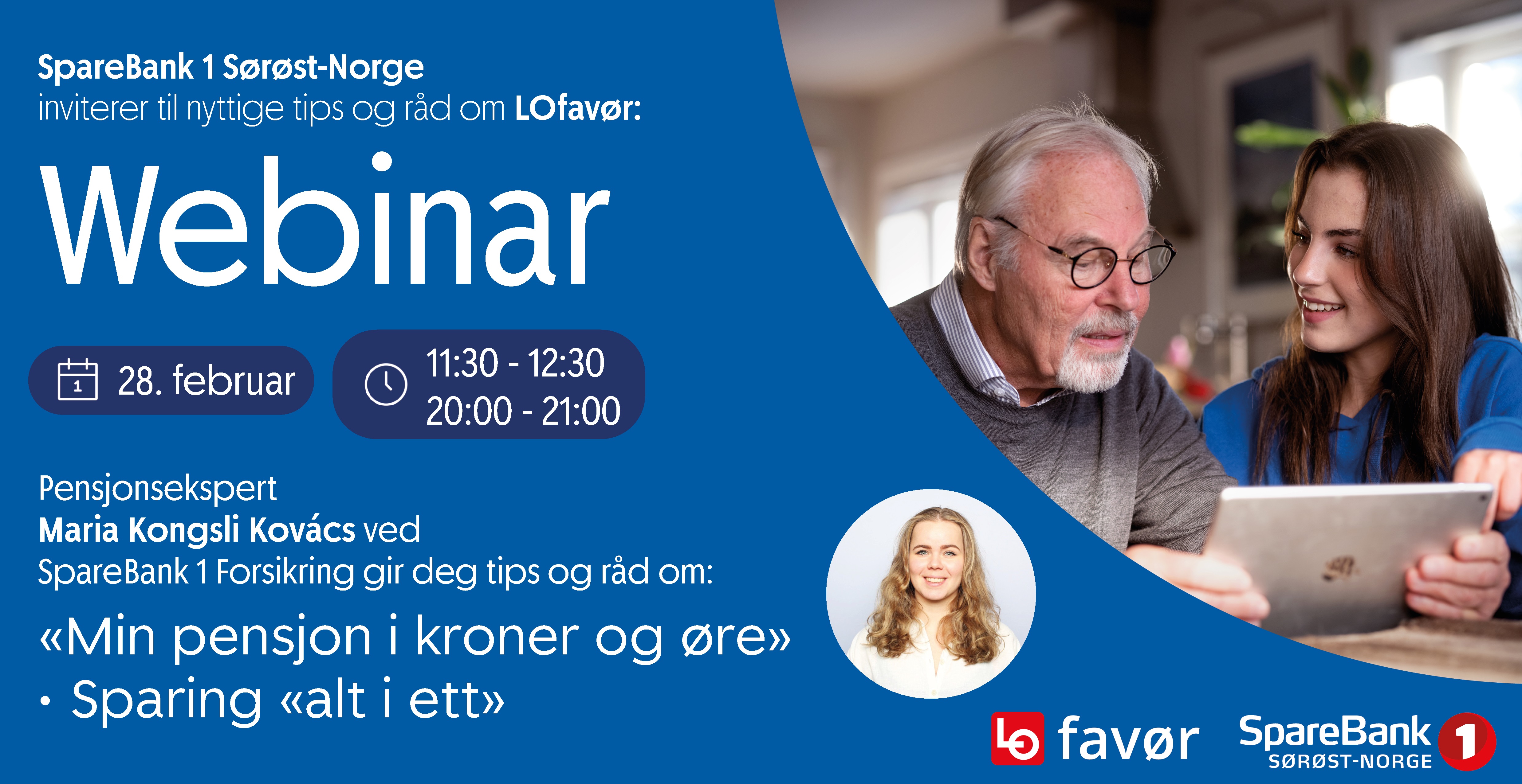 Invitasjonen til pensjonswebinaret. Bilde av eldre mann som hjelpes med en pc av en yngre dame for å synliggjøre at man må hjelpe hverandre med pensjon. Bilde av innleder Maria Kongsli Kovacs fra SpareBank1 også