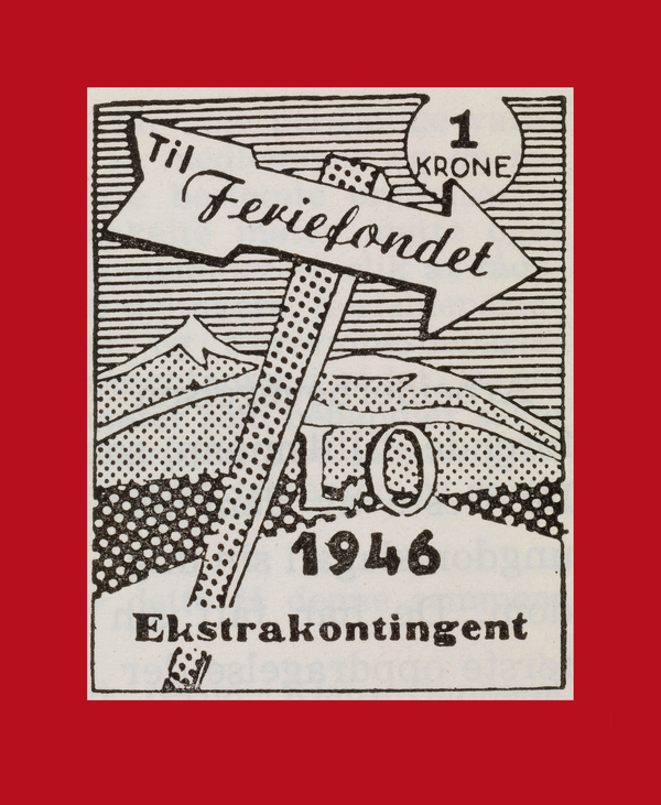 Bildet viser en ekstrakontigent LO hadde i 1941. På forsiden ser man et flott landskap med et skilt hvor det står "Til ferielandet!"